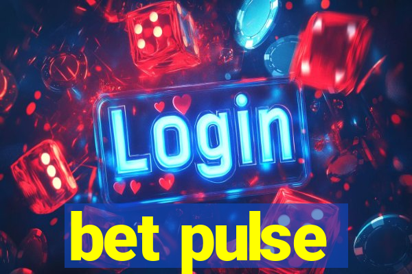 bet pulse
